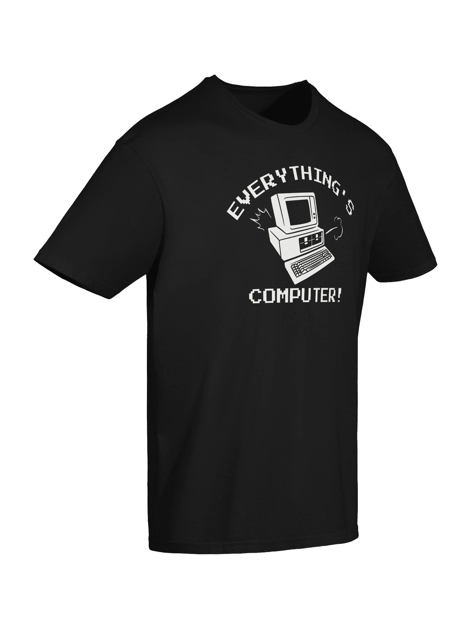 Everything's Computer T-Shirt product image (6)