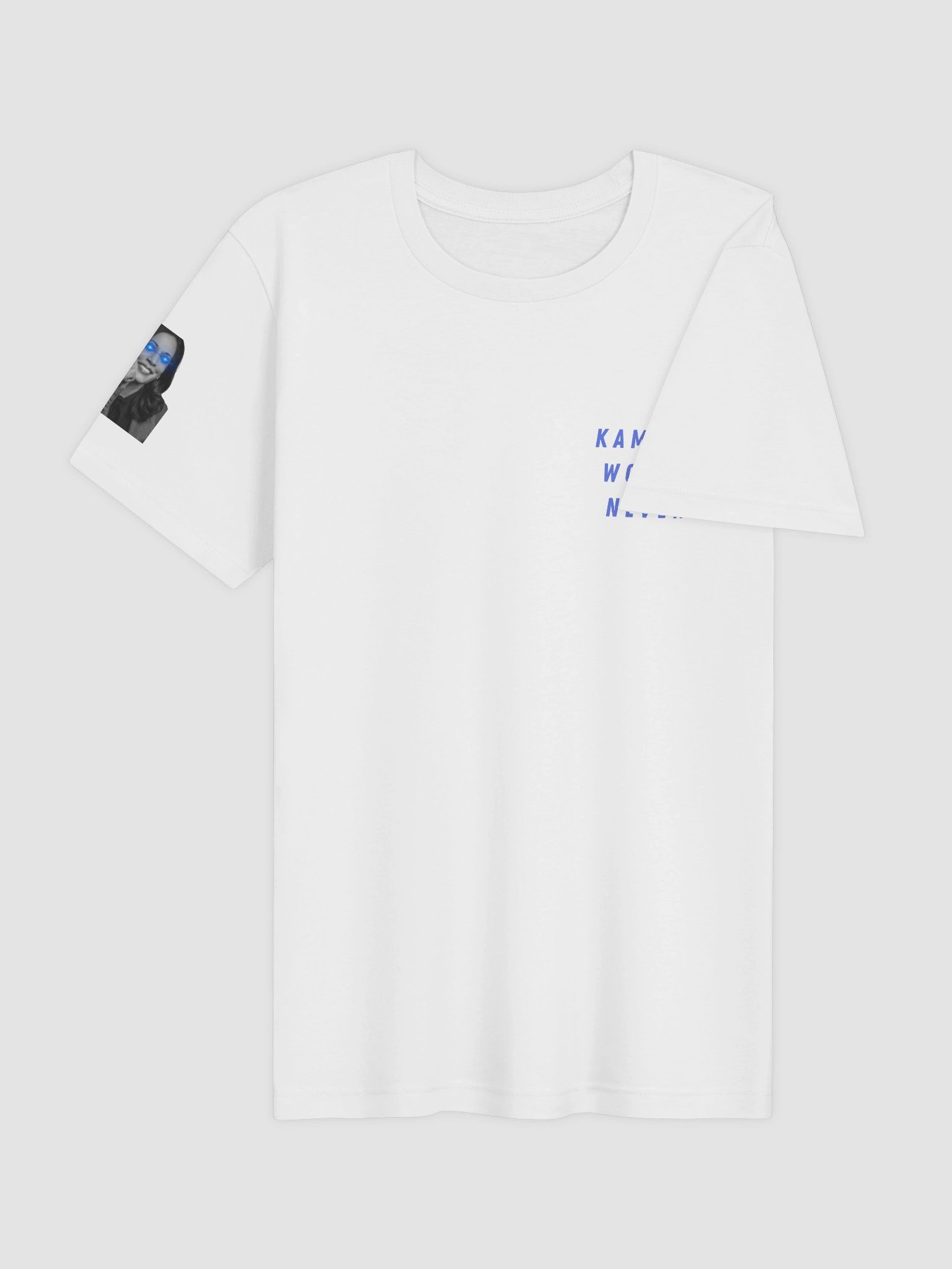 Kamala Would Never Tee | L I G H T product image (34)