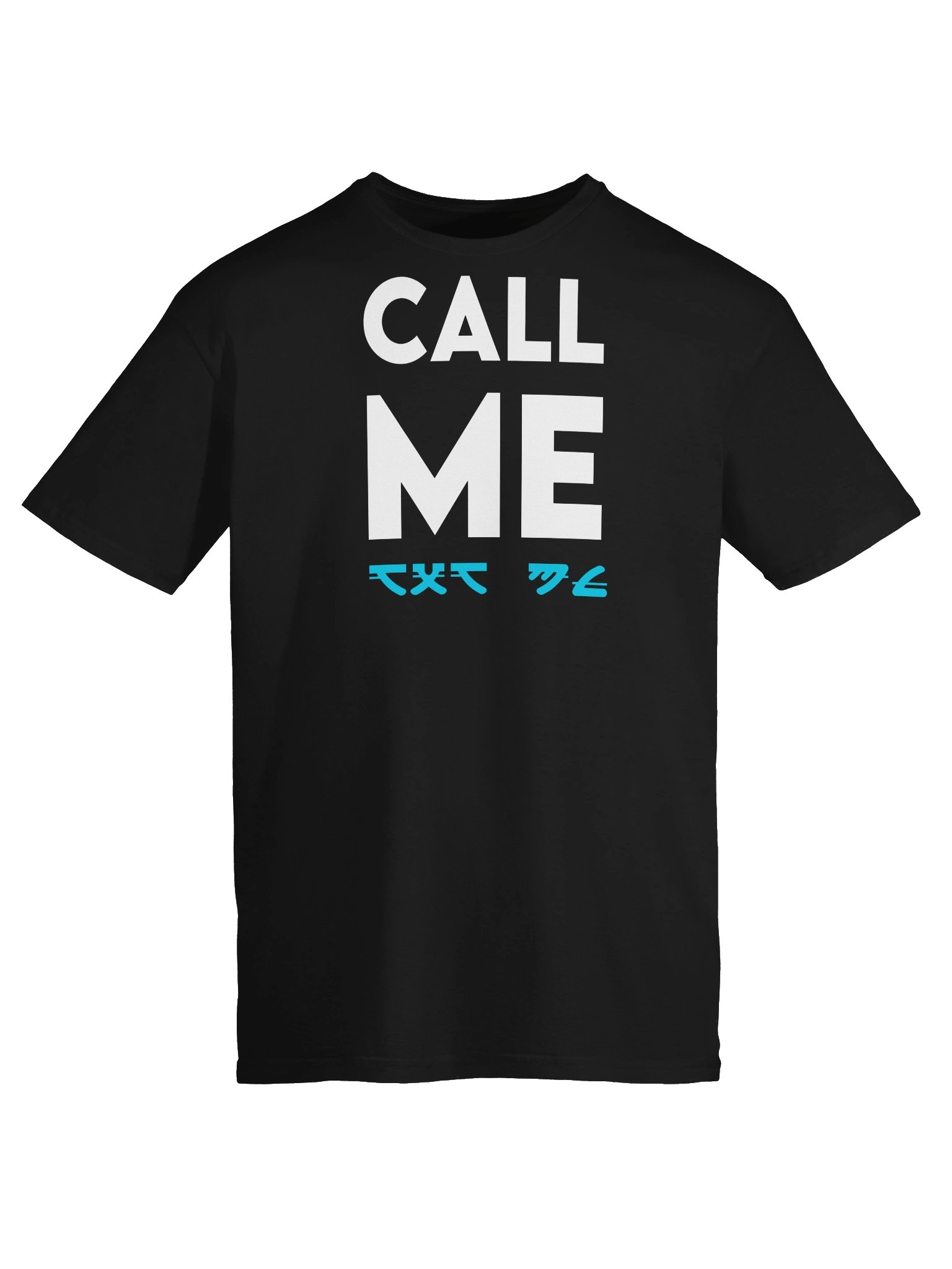 CALL ME T-Shirt product image (5)