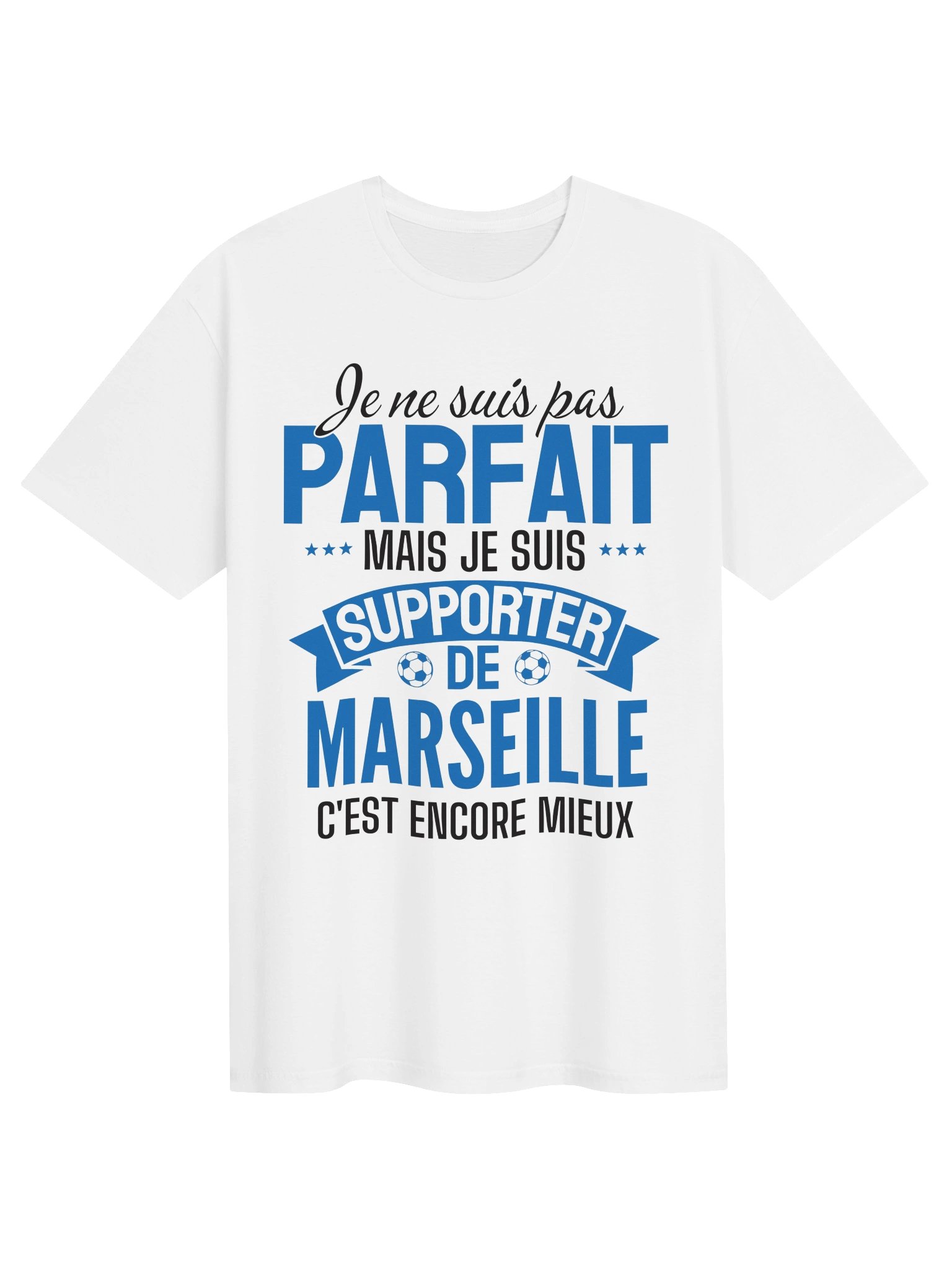 je ne suis pas parfait mais je suis supporter de marseille c'est encore mieux product image (1)