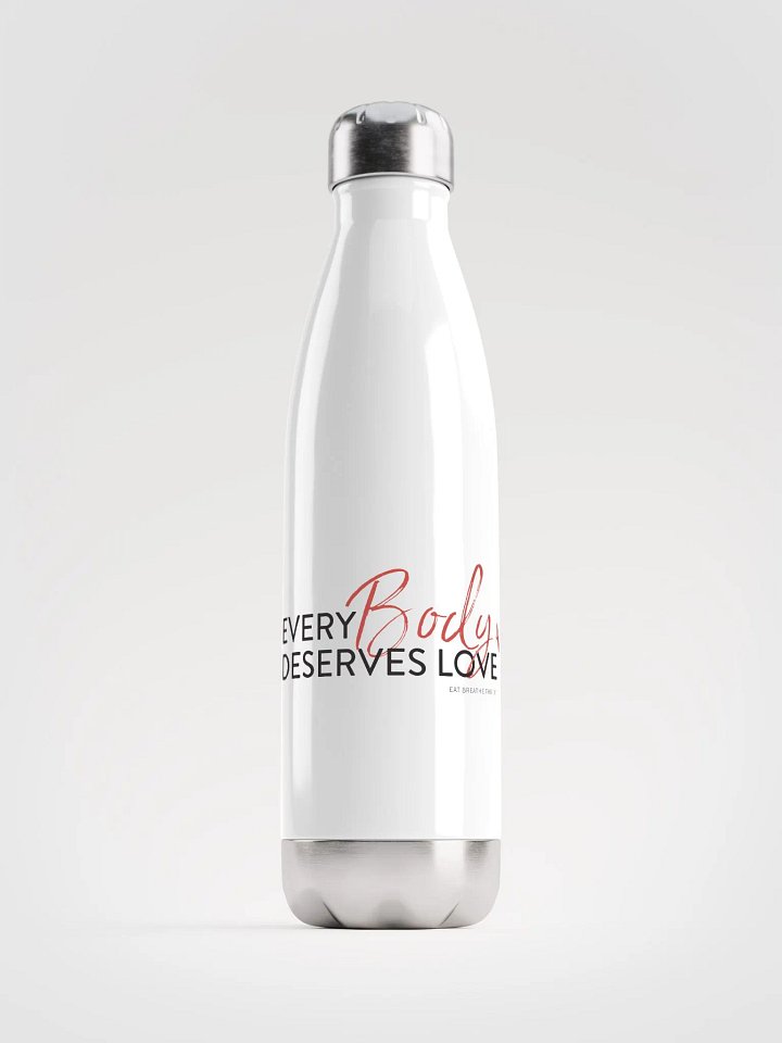 Copy of Every Body Deserves Love | water bottle product image (1)