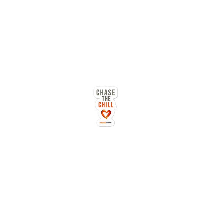 Chase the Chill White Sticker product image (1)