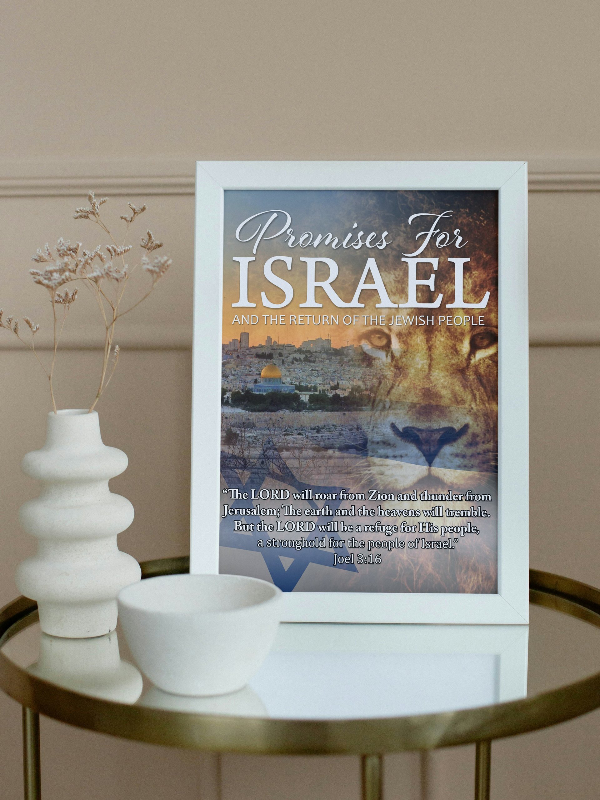 "PROMISES FOR ISRAEL - JOEL 3:16" Framed Poster product image (1)