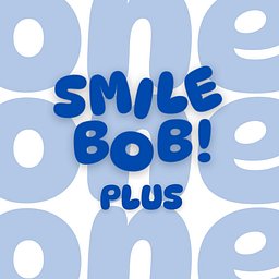 Smile Bob Plus