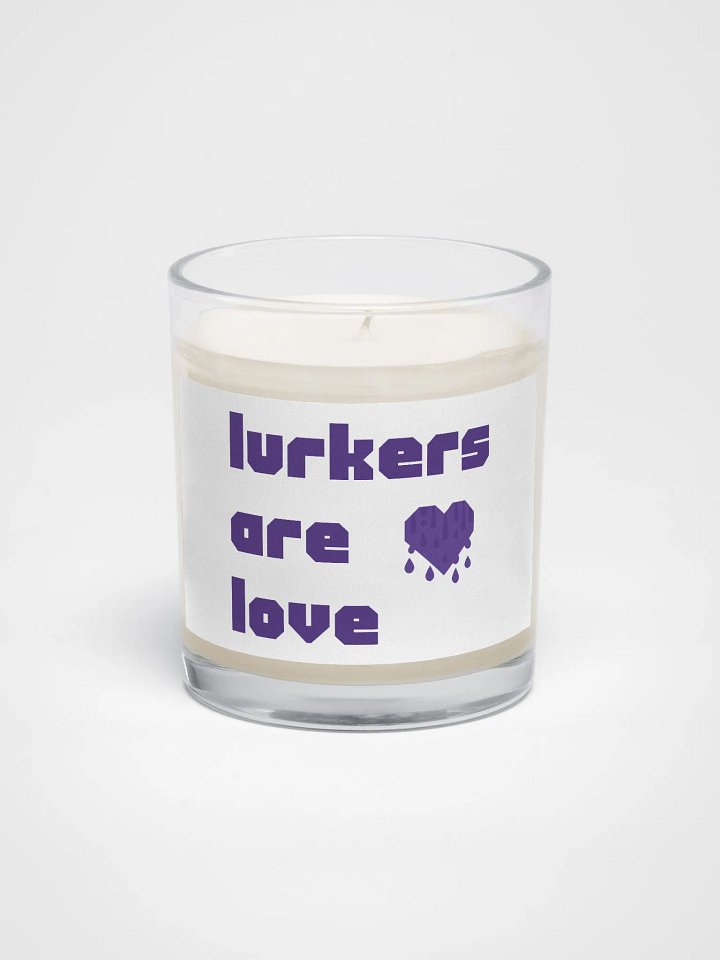 Lurkers Are Love: Soy Candle product image (1)