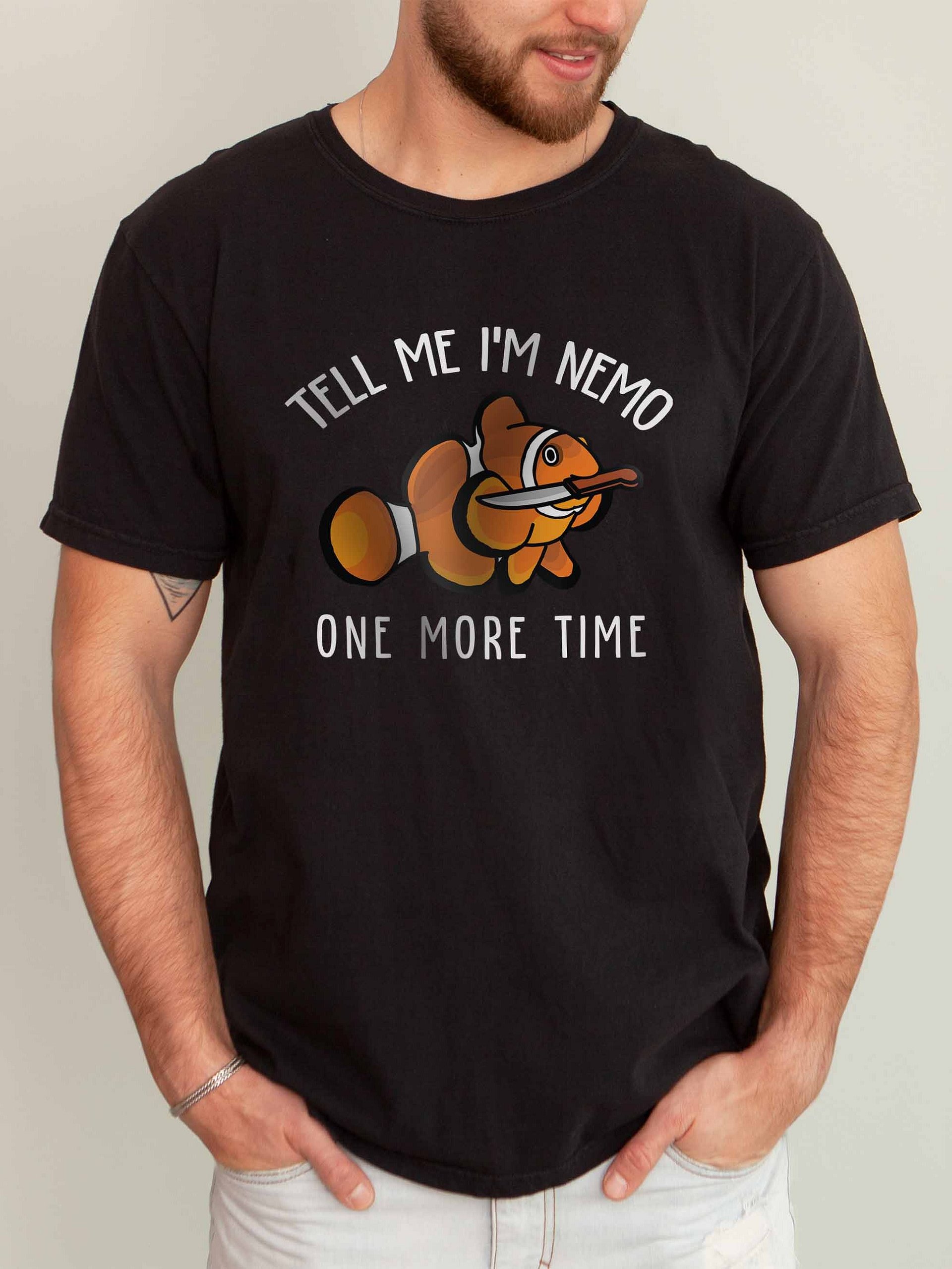 Tell Me I'm Nemo One More Time Clownfish T-Shirt for Reef Aquarium Lovers product image (2)