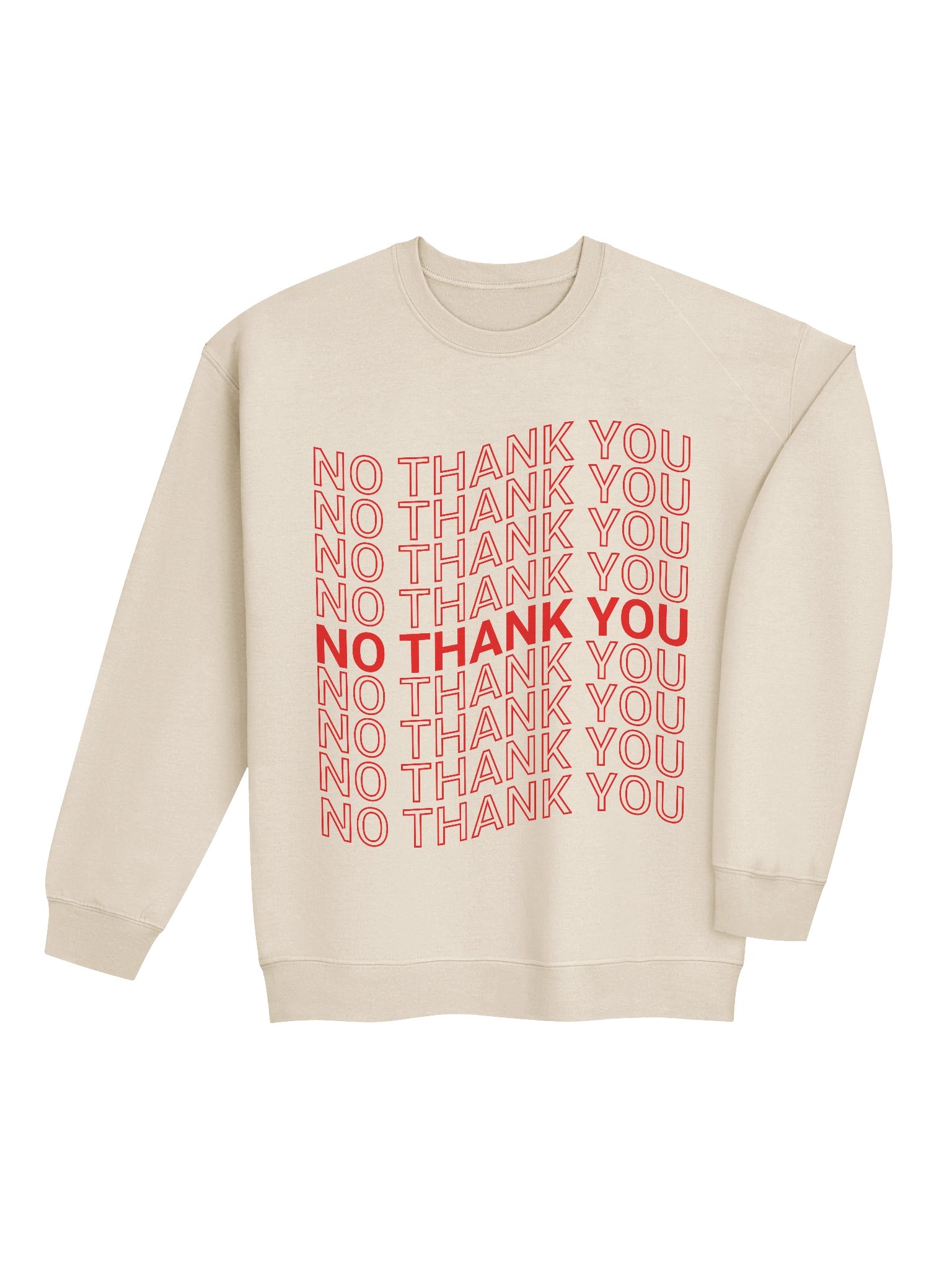 No Thank You Crewneck product image (24)