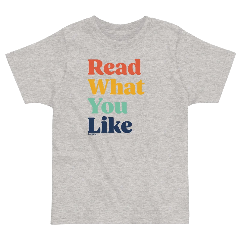 Read What You Like Toddler T-Shirt product image (1)