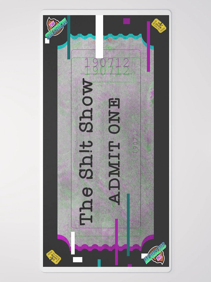 Sh!tShow Ticket Desk Mat (Remix) product image (2)