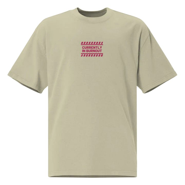 CURRENTLY IN BURNOUT (outline, pink thread) oversized faded neutral tee product image (1)