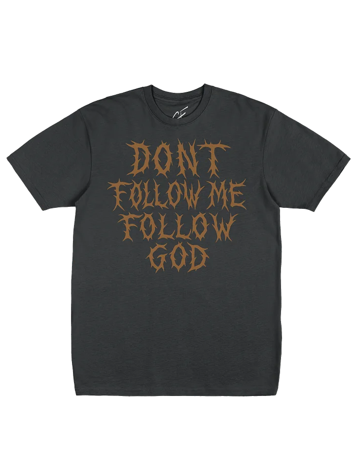 DON’T FOLLOW ME T-shirt product image (1)