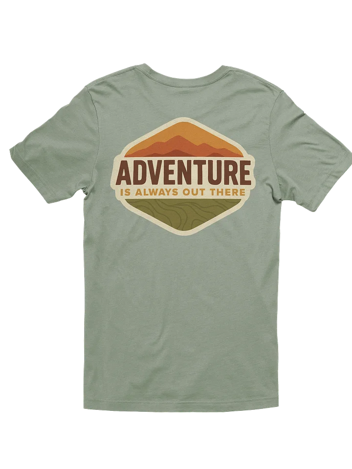 Adventure is always out there shirt product image (26)