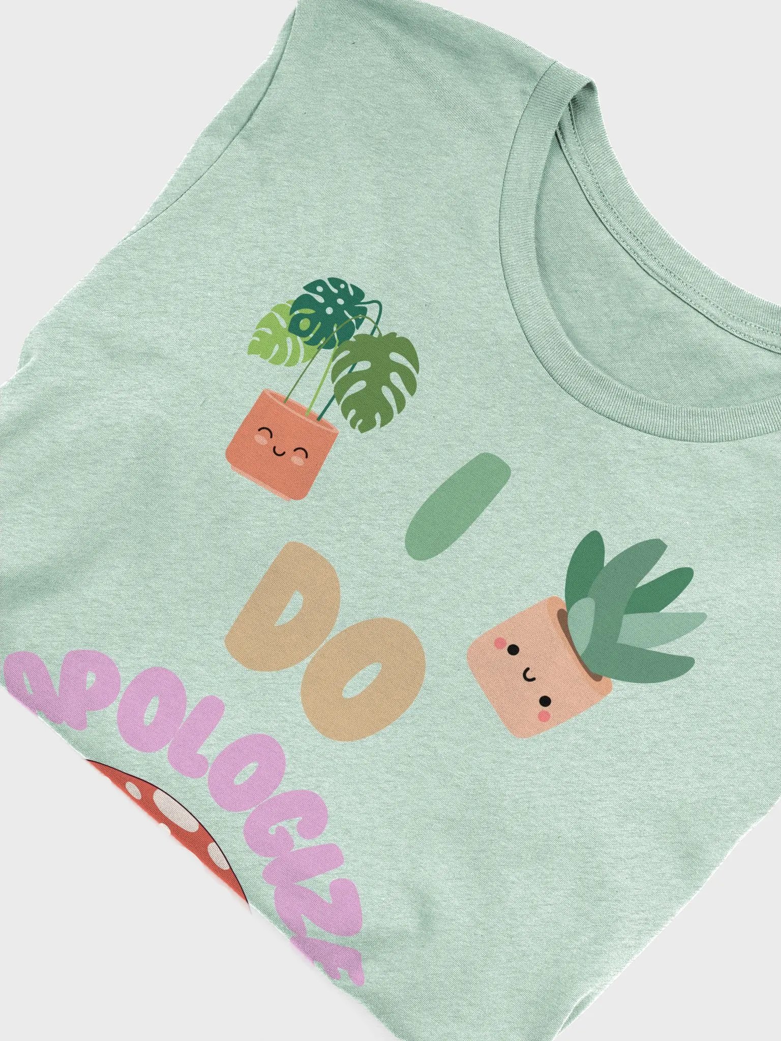 I Do Apologize | Mint T-Shirt product image (2)