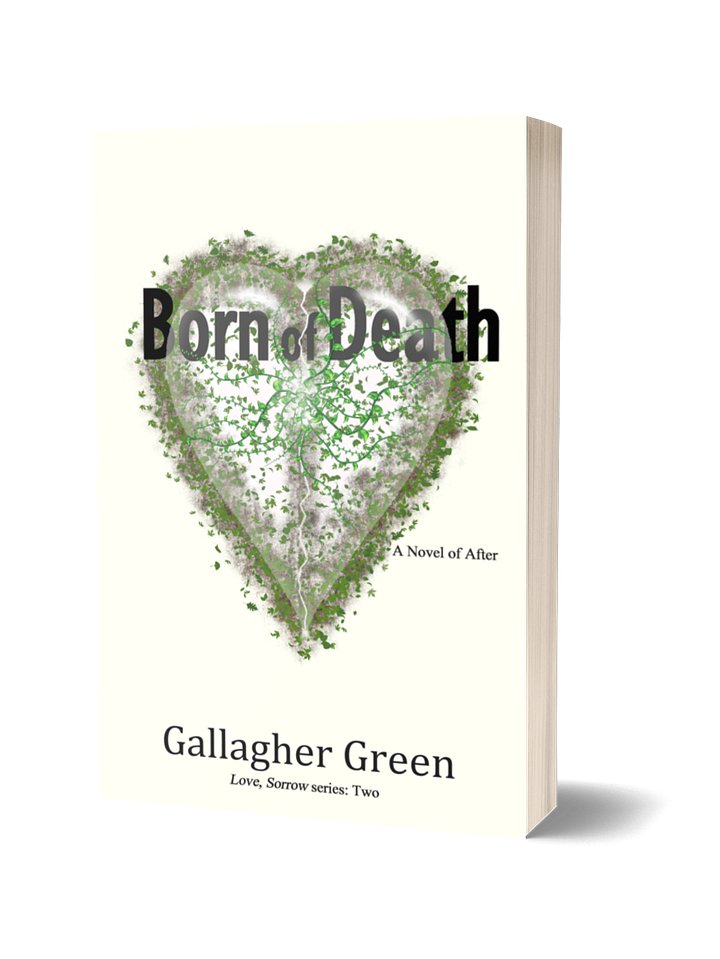 Born of Death: A Novel of After. Love, Sorrow Series, Book Two product image (1)