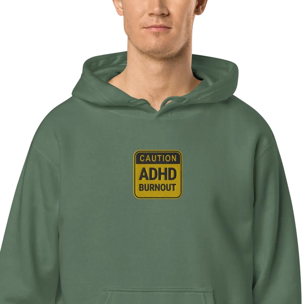 CAUTION: ADHD BURNOUT embroidered pigment hoodie product image (1)