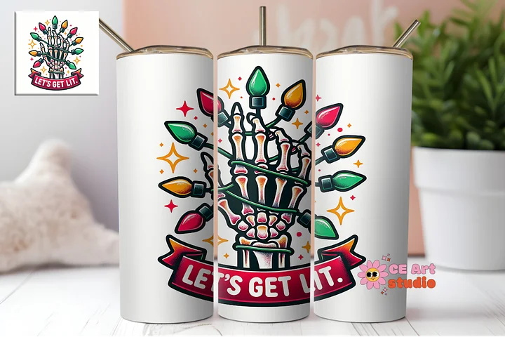 Let's Get Lit Skeleton Hand Tumbler Wrap PNG product image (1)
