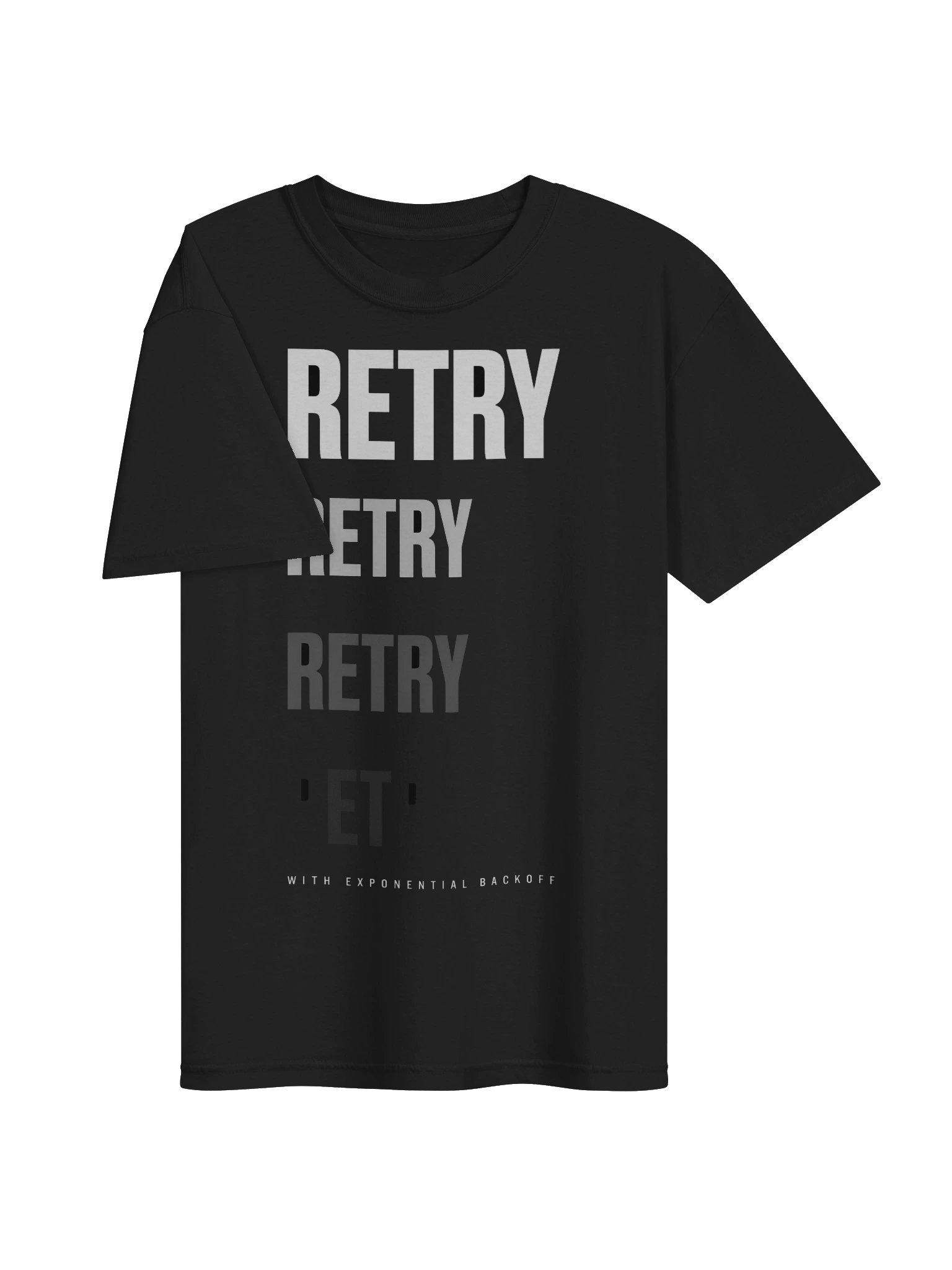 Retry With Exponential Backoff Tee product image (3)