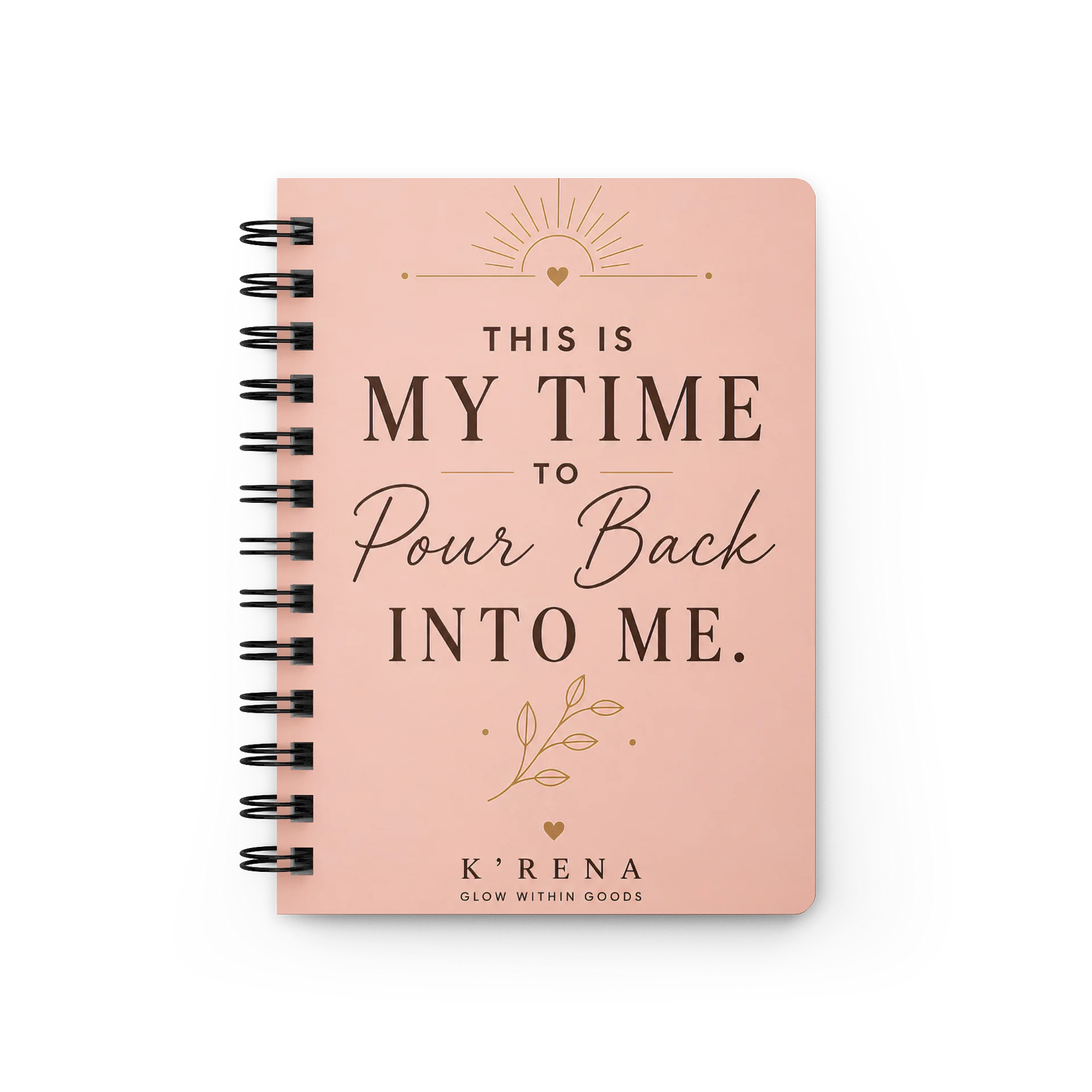 This Is My Time to Pour Back Into Me | Journal Notebook product image (3)