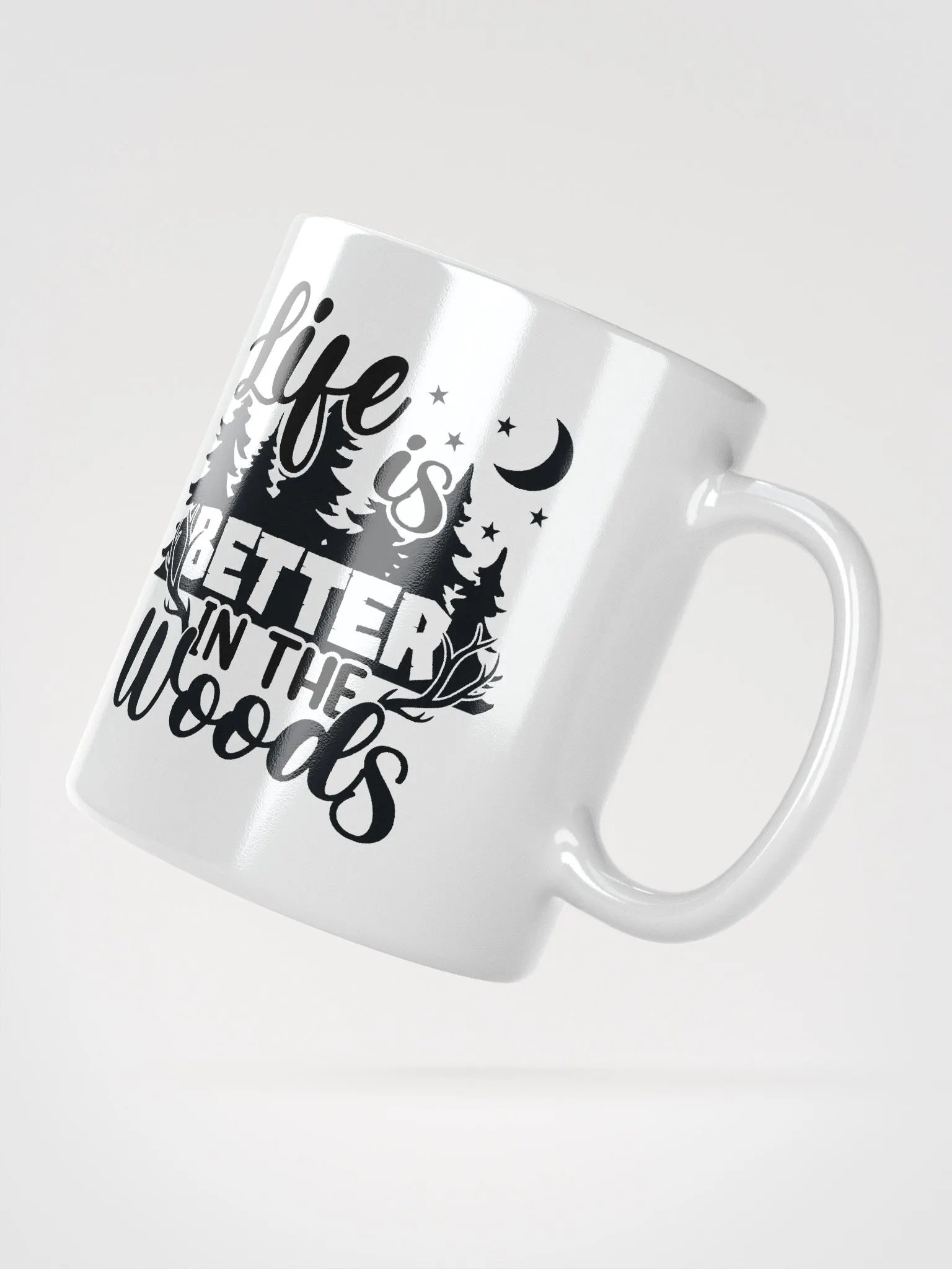 Life Is Better In The Woods Ceramic Mug product image (3)