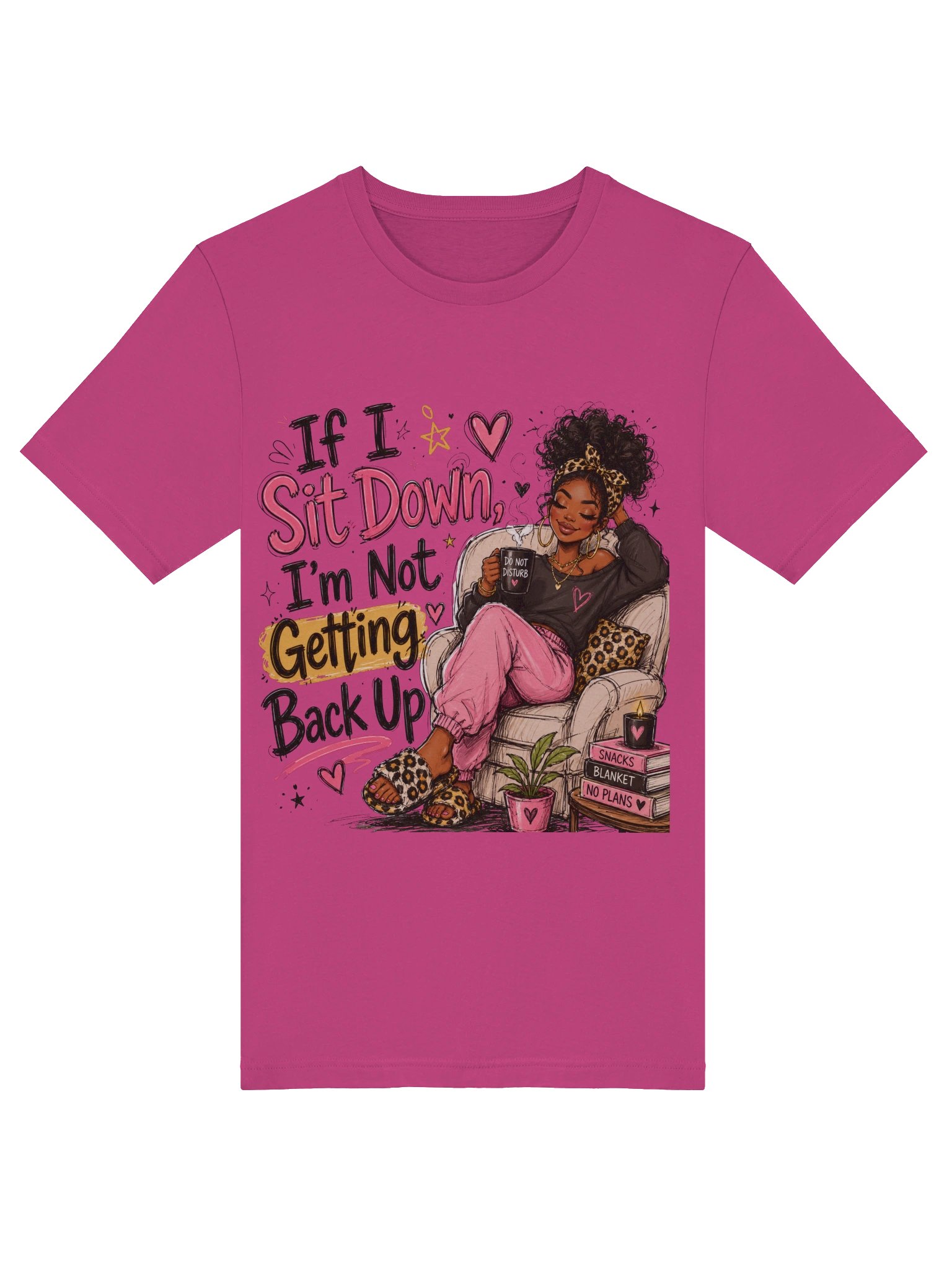 If ISit Down I'm Not Getting Back Up product image (42)