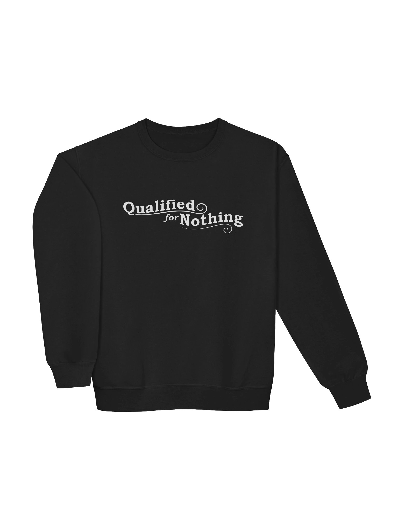 Qualified for Nothing Sweatshirt (Dark) product image (4)
