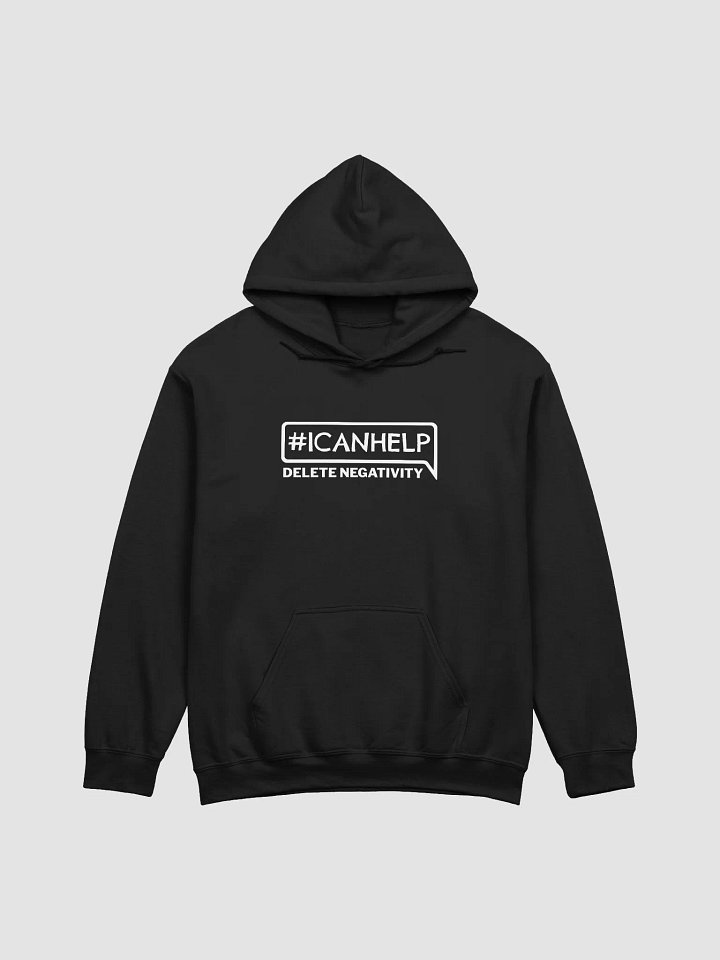 #ICANHELP Delete Negativity Hoodie product image (3)
