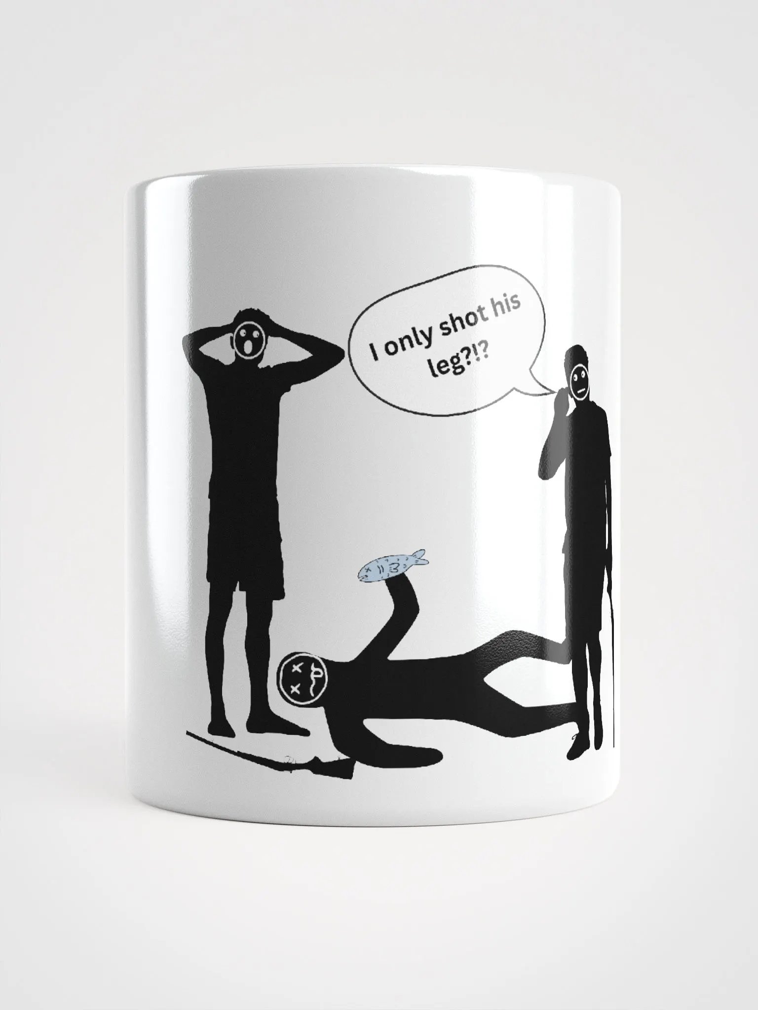 I only shot his leg! Coffee Cup. product image (1)