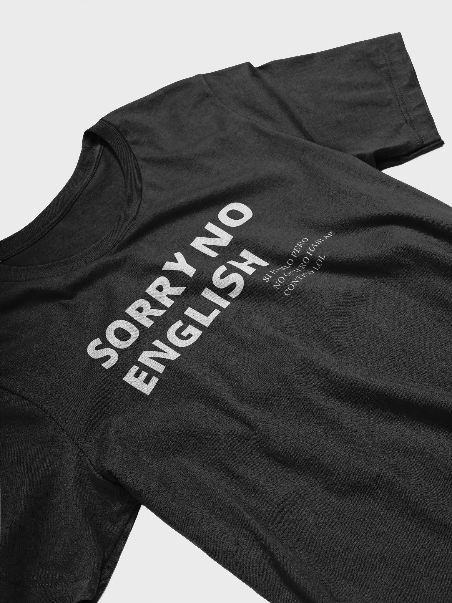 No Se Ingles Shirt - Premium Super Soft product image (2)