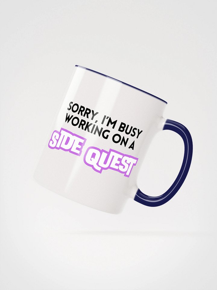 Sorry, I'm Busy Working on a Side Quest Mug product image (2)