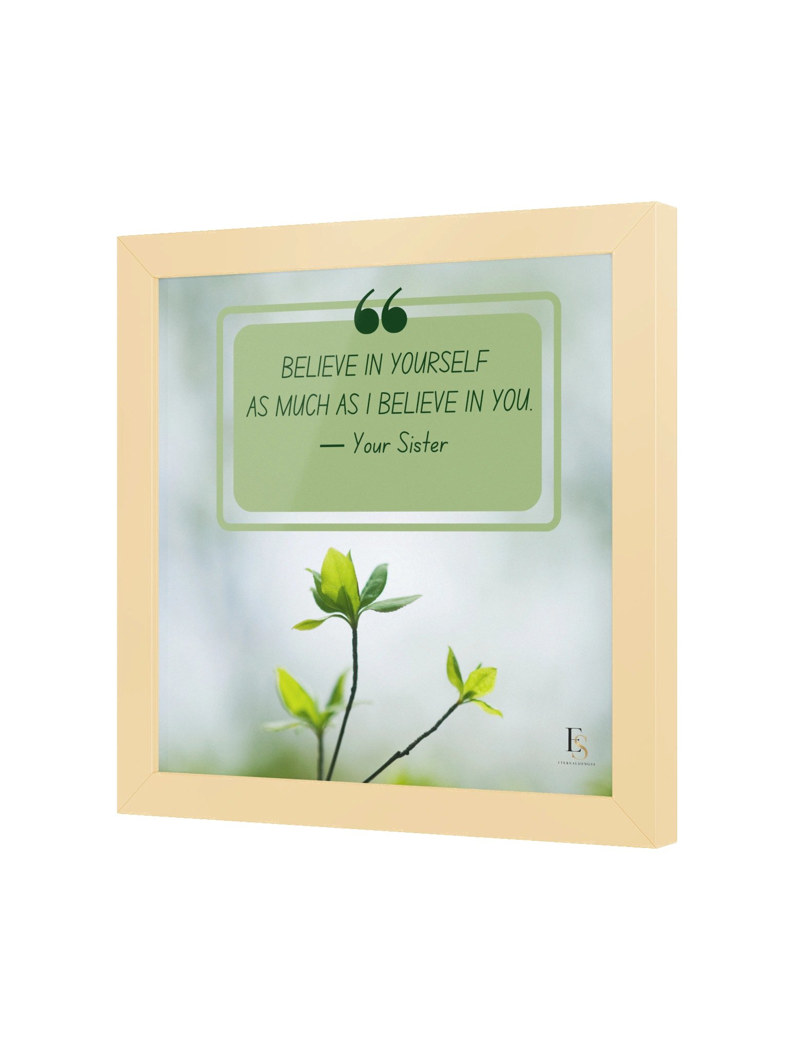 Believe in Yourself Sister Quote Poster product image (7)