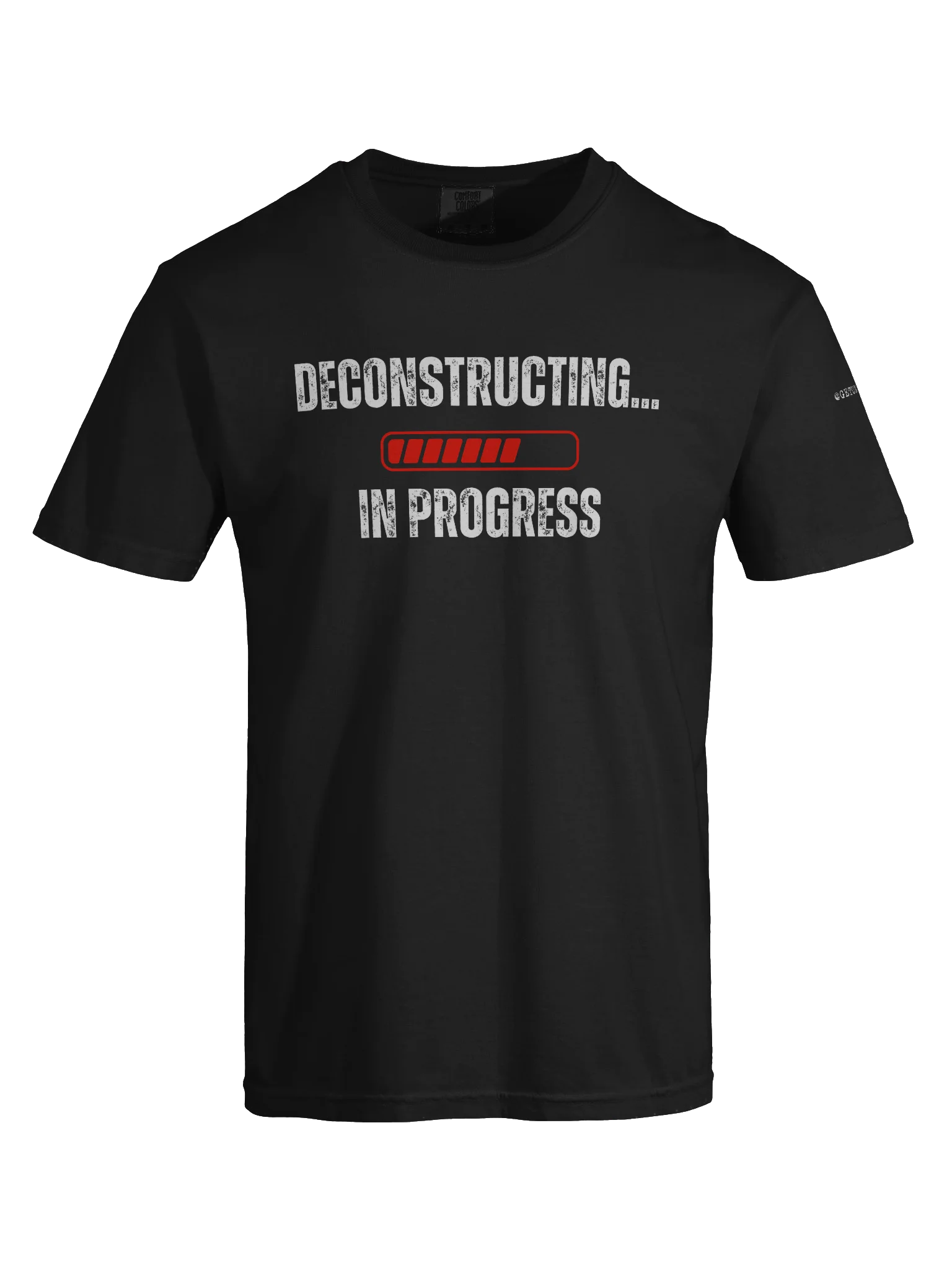Deconstructing in Progress T-Shirt product image (60)