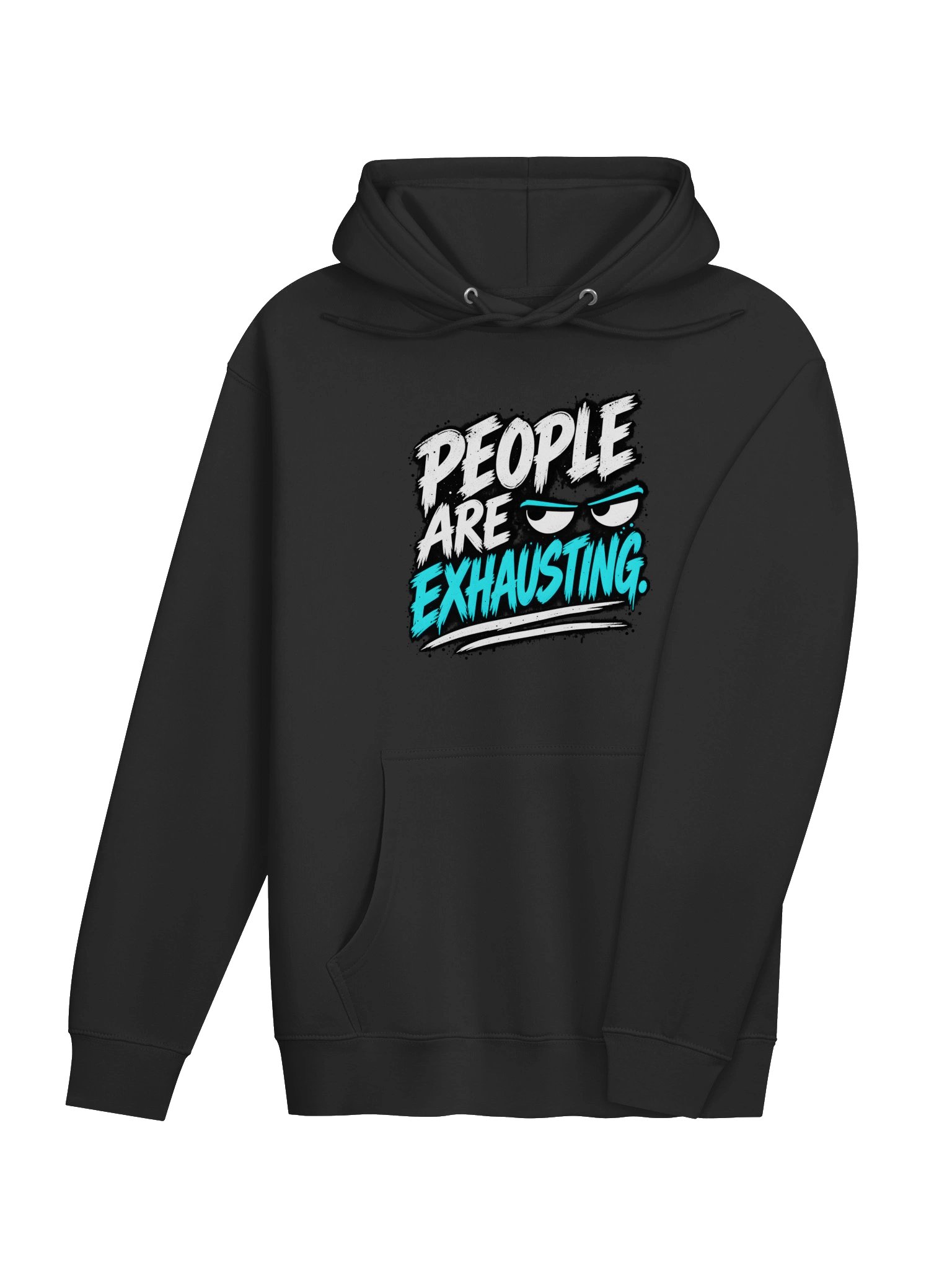 People Are Exhausting™ Hoodie product image (4)