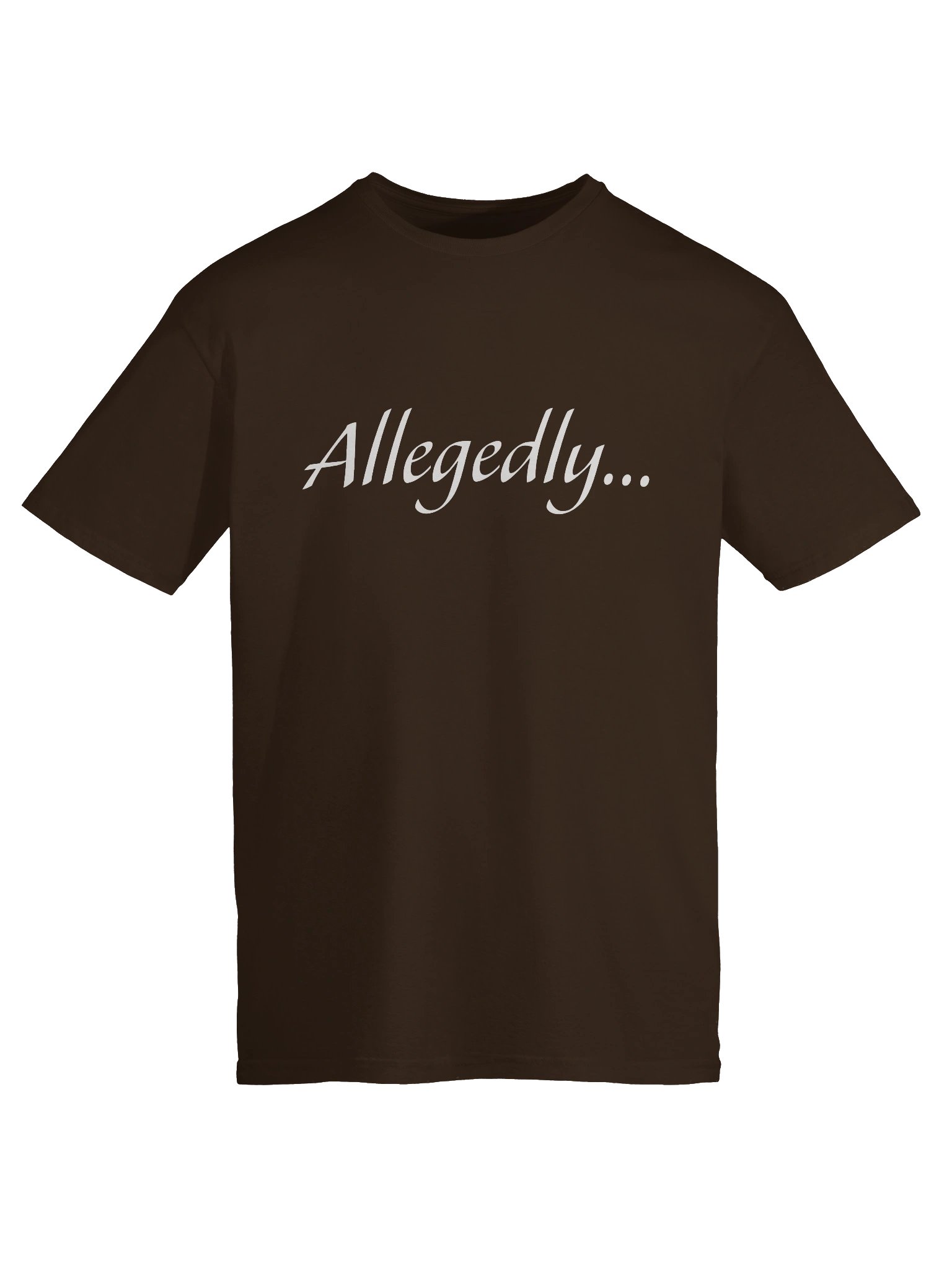 Allegedly... T-Shirt product image (74)
