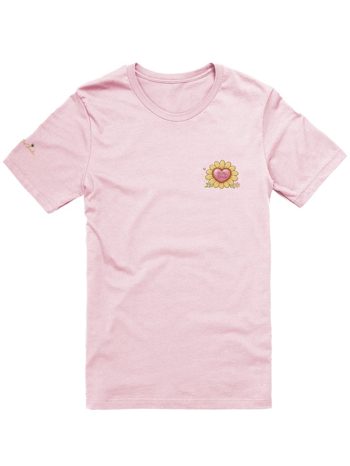 Be My Bloom : Blooming in Love Shirt product image (1)
