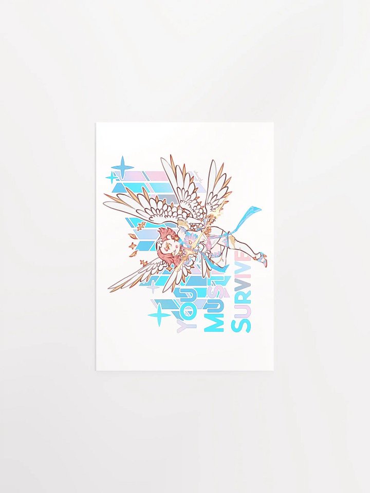 "You Must Survive" Divine Prism Print (2025) product image (1)