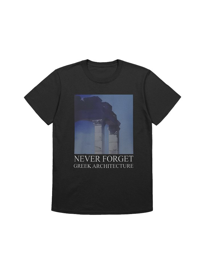 Never Forget Greek Architecture T-Shirt product image (1)