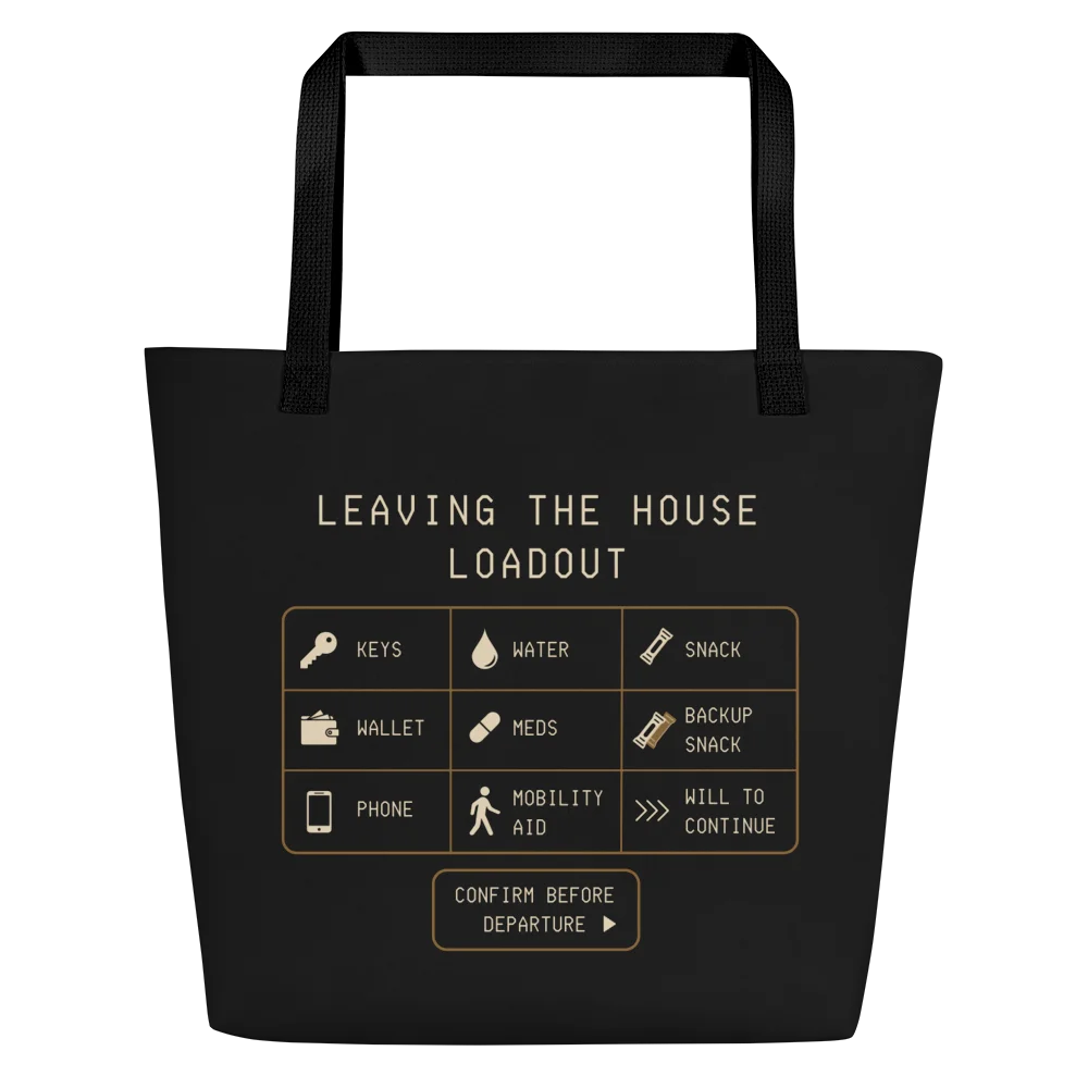Leaving the House Loadout Tote Bag | Chronic Illness & Spoonie Carry Bag product image (1)