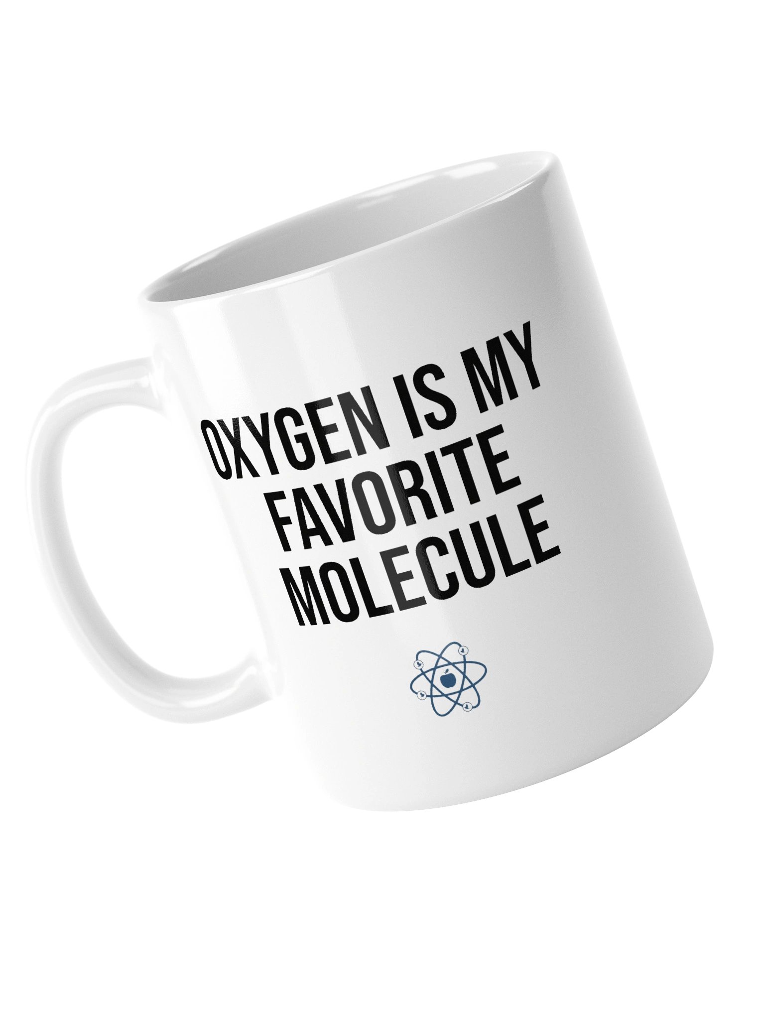 Oxygen Is My Favorite Molecule Mug product image (13)