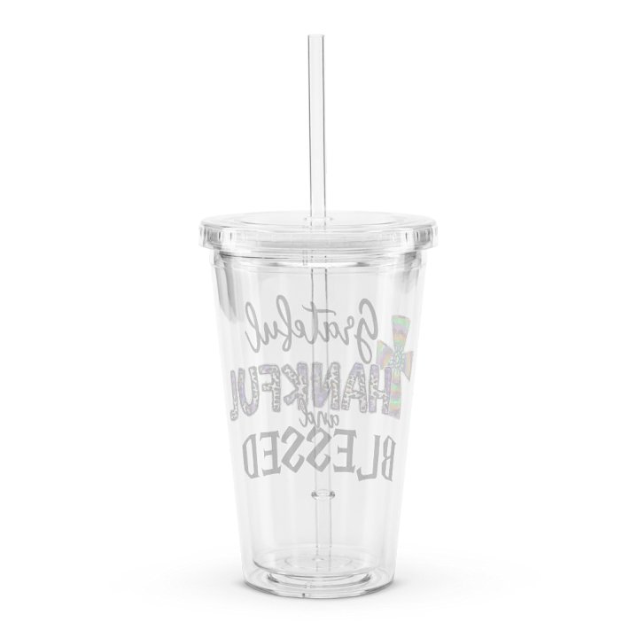 Grateful, Thankful & Blessed - Double Wall Clear Plastic Tumbler product image (2)