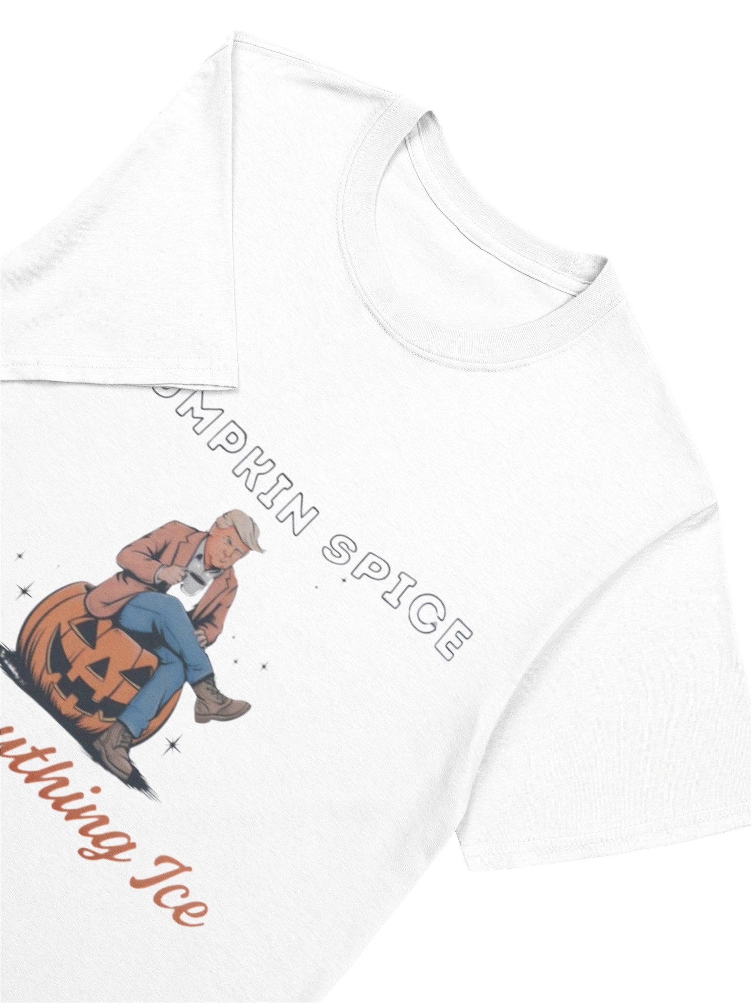 Trumpkin Spice And Everything Ice Shirt product image (12)