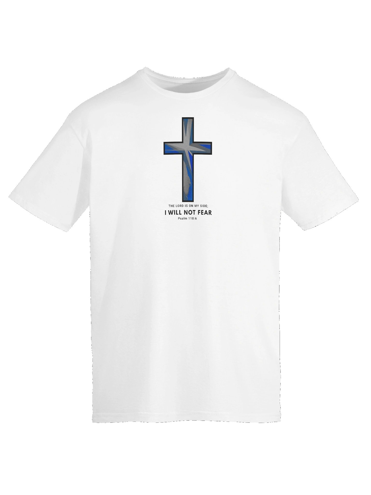 Psalm I Will Not Fear T-shirt product image (11)