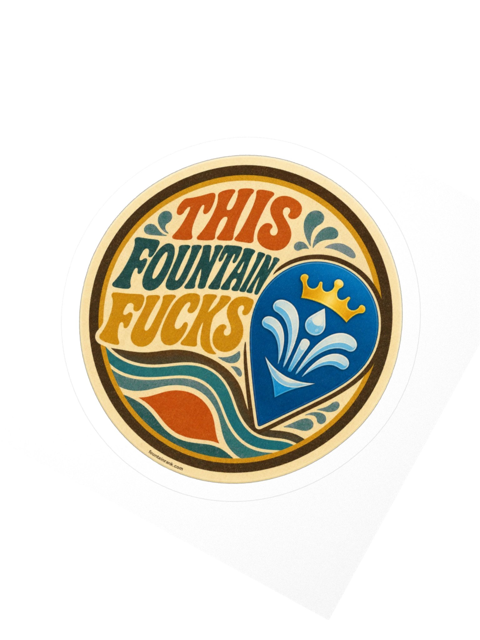 FountainRank - This Fountain Fucks Sticker product image (5)