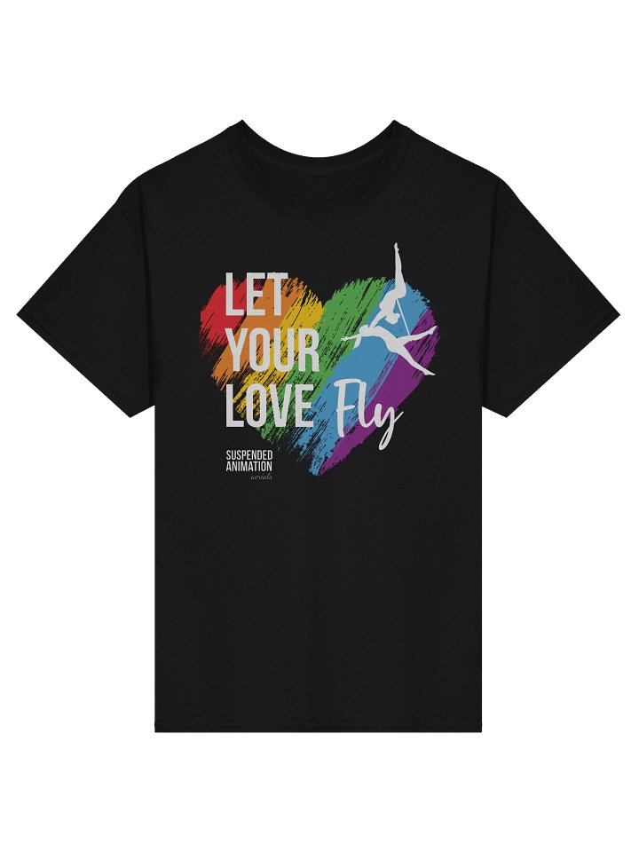 Let Your Love Fly Adult T-Shirt - In Person ONLY product image (1)