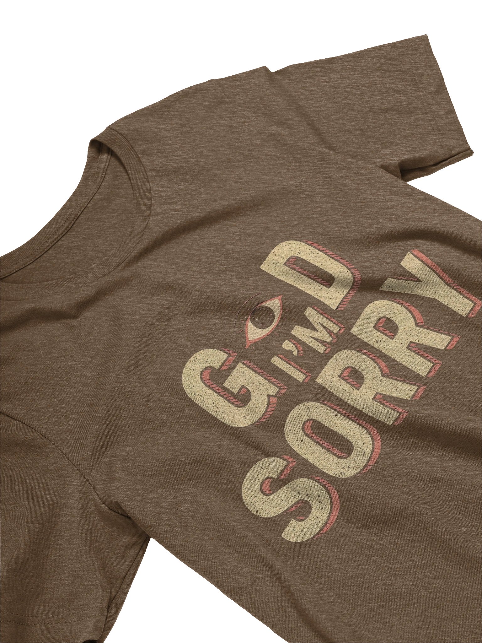 GOD I'M SORRY Tee product image (6)
