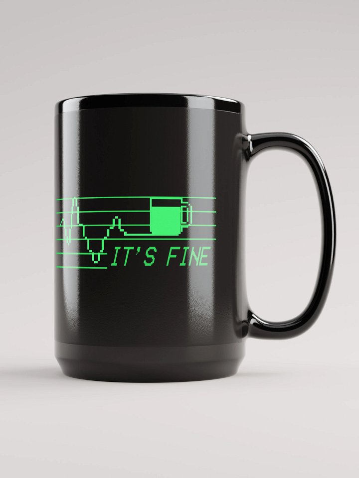Heartbeat Coffee Mug "IT'S FINE" - Big Mug 15oz product image (1)