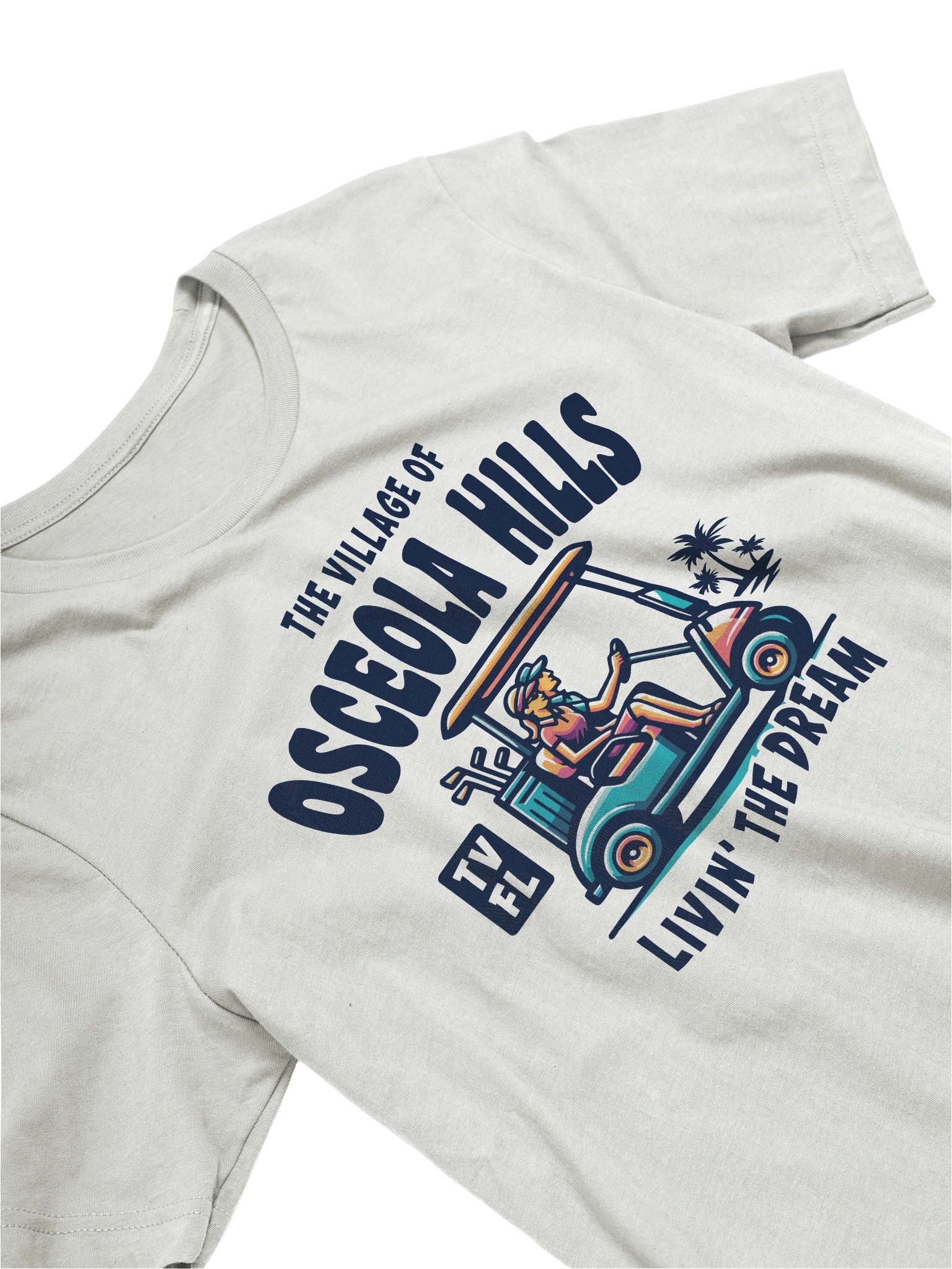 The Village of Osceola Hills TV FL Golf Cart Design T-Shirt product image (19)