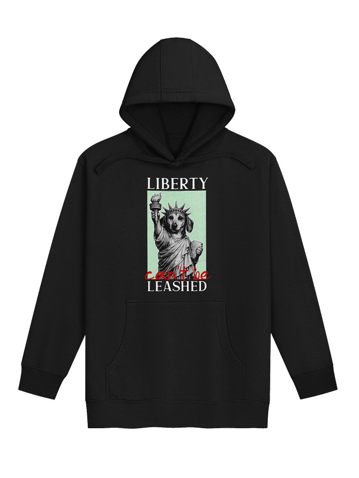 Liberty Can't Be Leashed Unisex Hoodie product image (1)