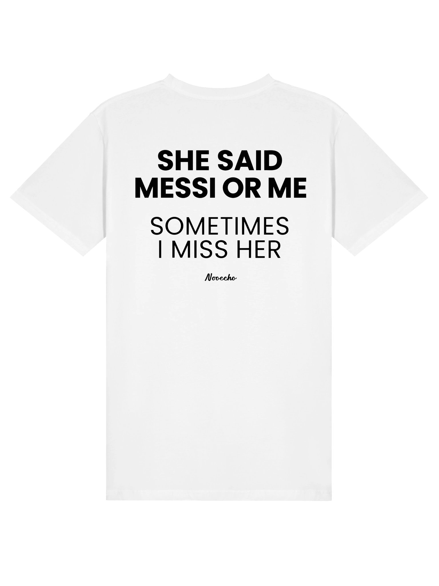 She Said Messi or Me – Funny Unisex Graphic T-Shirt product image (1)