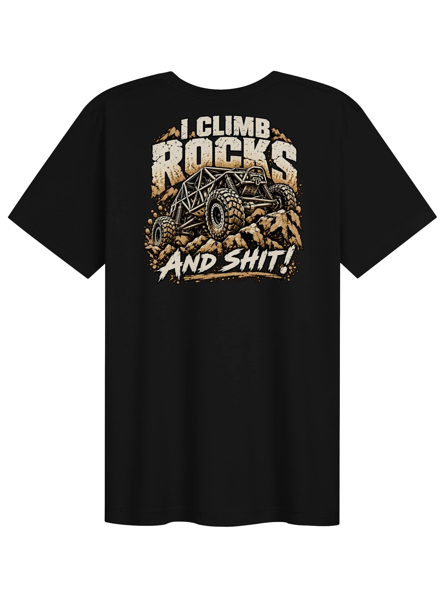 I Climb Rocks and Shit! T-shirt product image (1)