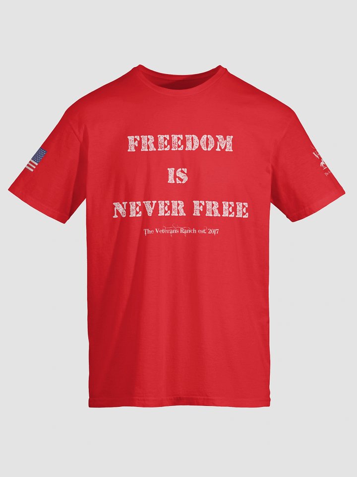 Freedom Is Never Free product image (1)